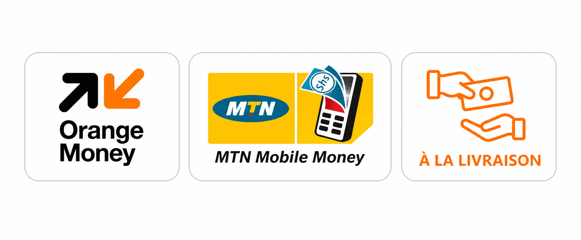 Paiements acceptés : Orange Money, MTN Mobile Money et paiement à la livraison